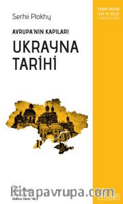 Avrupa'nın Kapıları: Ukrayna Tarihi 