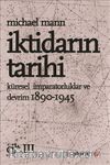 İktidarın Tarihi Küresel imparatorluklar ve Devrim 1890-1945 Cilt 3