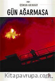 Gün Ağarmasa