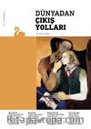 Dünyadan Çıkış Yolları İki Aylık Dergi Sayı:1 Ekim-Kasım 2016