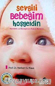 Sevgili Bebeğim Hoşgeldin