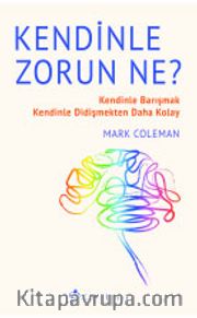 Kendinle Zorun Ne?