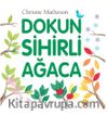 Dokun Sihirli Ağaca