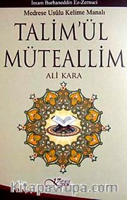 Talim'ül Müteallim <br /> Medrese Usulü Kelime Manalı (Karton Kapak)