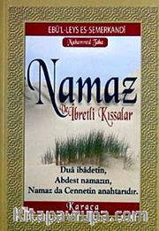 Namaz ve İbretli Kıssalar (Cep Boy)