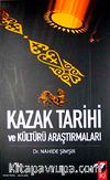 Kazak Tarihi ve Kültürü Araştırmaları