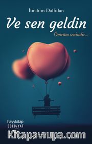 Ve Sen Geldin