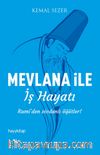Mevlana ile İş Hayatı