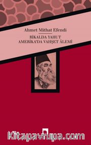 Rikalda yahut Amerika’da Vahşet Alemi