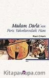 Madam Darla'nın Paris Yakınlarındaki Hanı