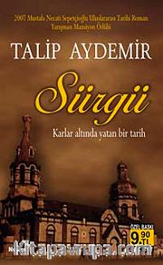 Sürgü <br /> Karlar Altında Yatan Bir Tarih (Cep Boy)