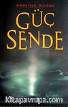 Güç Sende