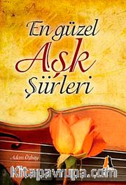 En Güzel Aşk Şiirleri