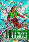 Bir Varmış Bir Yokmuş