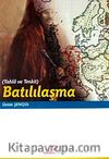 Batılılaşma (Tahlil ve Tenkit)
