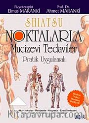 Noktalarla Mucizevi Tedaviler