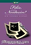 Filiz Nerdesin? & Bir Yaşama Albümü
