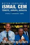 Türkiye, Avrupa, Avrasya-1. Cilt