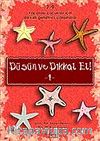 Düşün ve Dikkat Et! 1 7-9 Yaş Arası Çocuklar İçin Dikkat Geliştirici Çalışmalar