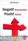 Negatif Limanlardan Pozitif Sulara