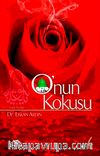 O'nun Kokusu