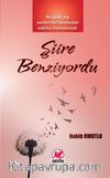 Şiire Benziyordu