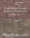 Çanakkale Savaşı & Kanlısırt Muharebesi 25 Nisan 1915