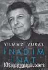 İnadım İnat