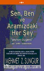 Sen, Ben ve Aramızdaki Herşey