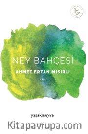 Ney Bahçesi