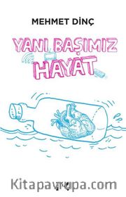 Yanı Başımız Hayat