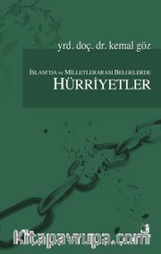 İslam'da Milletlerarası Belgelerde Hürriyetler