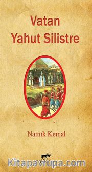 Vatan Yahut Silistre