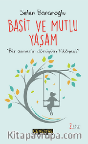 Basit ve Mutlu Yaşam