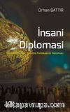 İnsani Diplomasi & Teoriden Pratiğe; Türk Dış Politikasının Yeni Aracı
