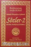 Sözler-2(Günümüz Türkçesiyle ve Açıklamalı)Nüsha Karşılaştırmalı