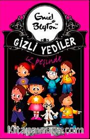 Gizli Yediler İz Peşinde -4. Kitap