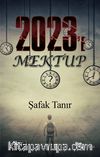 2023’e Mektup