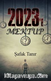 2023’e Mektup