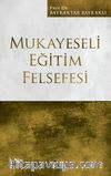 Mukayeseli Eğitim Felsefesi