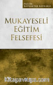 Mukayeseli Eğitim Felsefesi