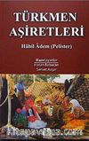 Türkmen Aşiretleri