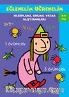 Eğlenelim Öğrenelim (8-9 Yaş) & Hesaplama, Okuma, Yazma Alıştırmaları 