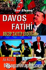 Davos Fatihi Recep Tayyip Erdoğan