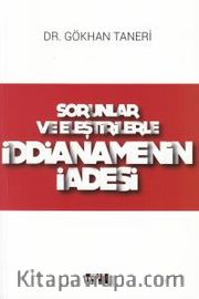 Sorular ve Eleştirilerle İddianamenin İadesi