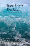 Tuzu Engin Denizlerin & Türk Kültürü ve Edebiyatına Dair Yazılar