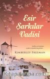 Esir Şarkılar Vadisi
