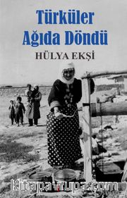 Türküler Ağıda Döndü
