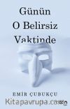 Günün O Belirsiz Vaktinde