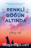 Renkli Göğün Altında (Ciltli)
